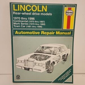Haynes Lincoln Rear-wheel Drive Models 1970-1996 Automotive Repair Manual
